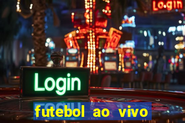 futebol ao vivo multi canais